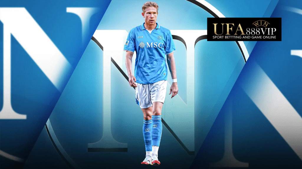 OFFICIAL: นาโปลี คว้าตัว เควิน เดอ บรอยน์ เสริมแนวรุกแบบไม่มีค่าตัว