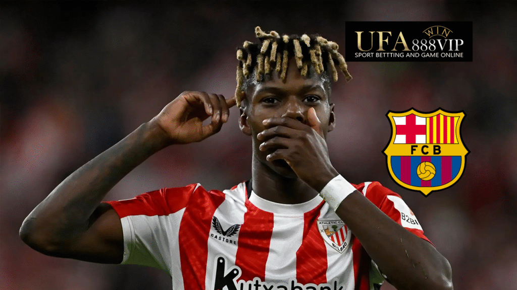 บาร์เซโลนา ลุยปิดดีล "นิโก้ วิลเลียมส์" จริงจัง หลังนักเตะเปิดใจอยากย้ายร่วมทีม